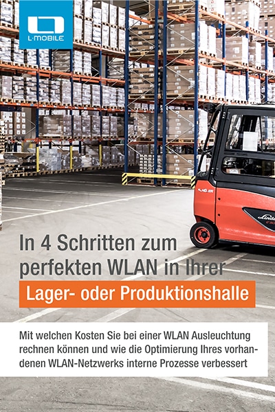L-mobile Infrastructure IT-Systemhaus Whitepaper - In 4 Schritten zum perfekten WLAN in Ihrer Lager- oder Produktionshalle